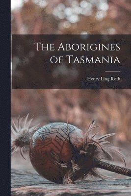 Aborigines of Tasmania