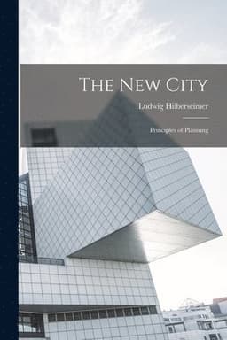 new City; Principles of Planning