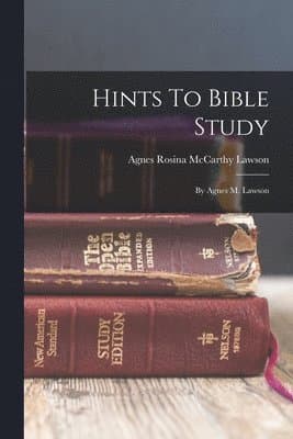 Hints To Bible Study