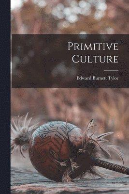 Primitive Culture