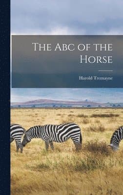 Abc of the Horse