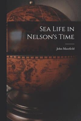 Sea Life in Nelson's Time