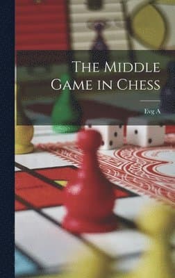 Middle Game in Chess