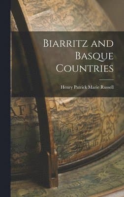 Biarritz and Basque Countries