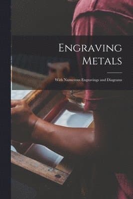 Engraving Metals