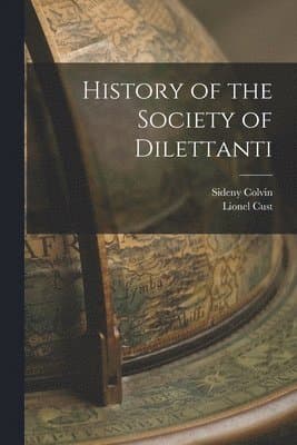 History of the Society of Dilettanti