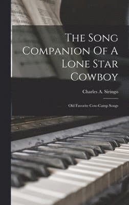 Song Companion Of A Lone Star Cowboy