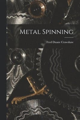 Metal Spinning