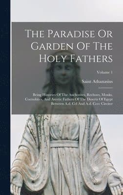 Paradise Or Garden Of The Holy Fathers