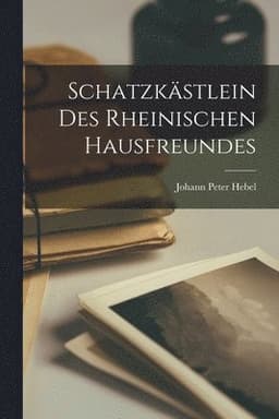 Schatzkästlein des Rheinischen Hausfreundes