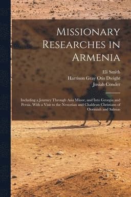 Missionary Researches in Armenia