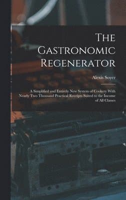Gastronomic Regenerator