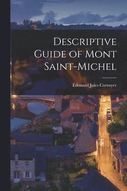 Descriptive Guide of Mont Saint-Michel