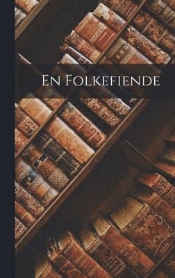 Omslag till boken En Folkefiende av Anonymous