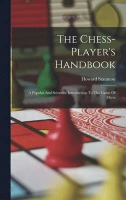 Chess-player's Handbook