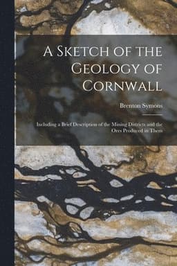 Sketch of the Geology of Cornwall