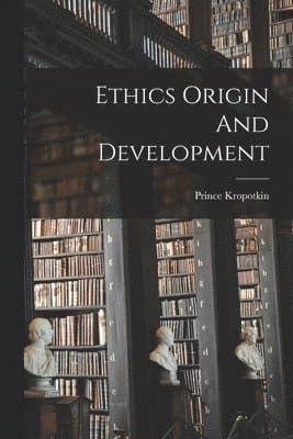 Ethics Origin And Development