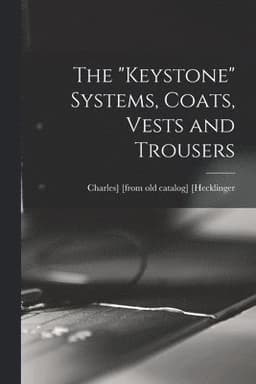 "keystone" Systems, Coats, Vests and Trousers