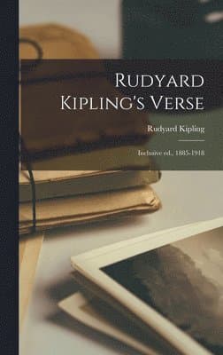 Omslag till boken Rudyard Kipling's Verse av Rudyard Kipling