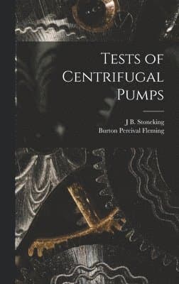 Tests of Centrifugal Pumps
