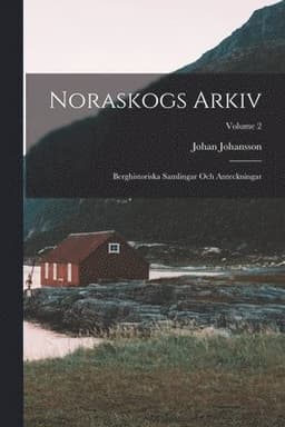 Noraskogs Arkiv
