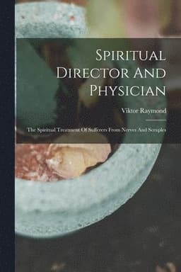Spiritual Director And Physician