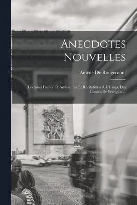Anecdotes Nouvelles