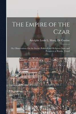 Empire of the Czar