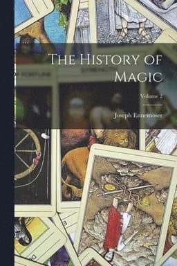 History of Magic; Volume 2