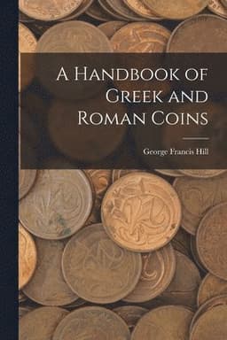 Handbook of Greek and Roman Coins