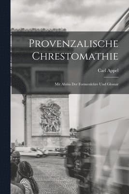 Provenzalische Chrestomathie