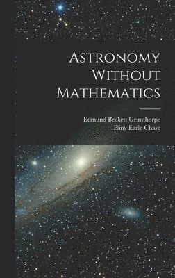 Astronomy Without Mathematics