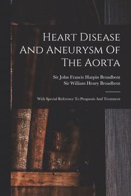 Heart Disease And Aneurysm Of The Aorta