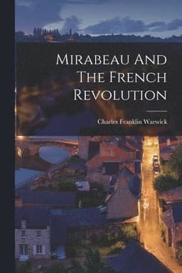 Mirabeau And The French Revolution