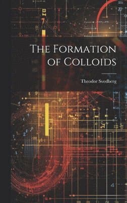 Formation of Colloids