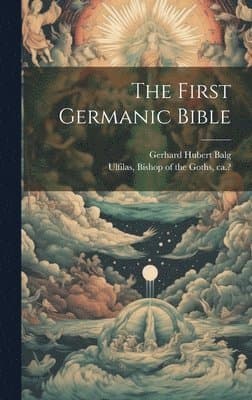 First Germanic Bible
