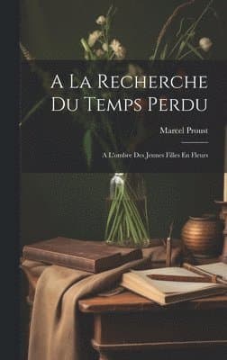 Omslag till boken La Recherche Du Temps Perdu av Marcel Proust