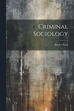 Criminal Sociology