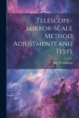 Telescope-mirror-scale Method Adjustments and Tests