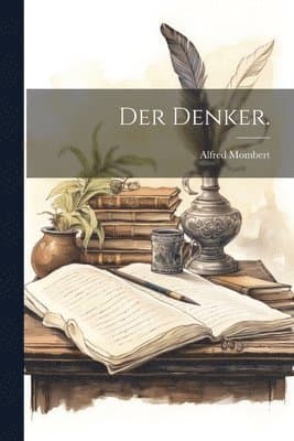 Denker.