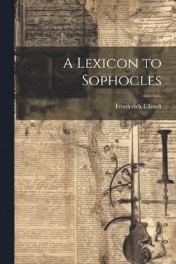 Lexicon to Sophocles