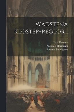 Wadstena Kloster-reglor...
