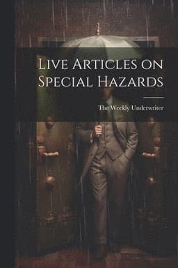 Live Articles on Special Hazards