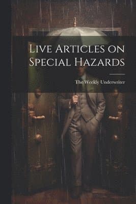 Live Articles on Special Hazards