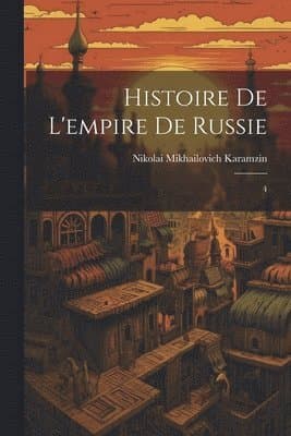 Histoire de l'empire de Russie
