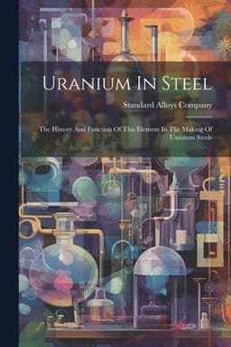 Uranium In Steel