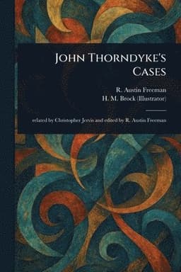 John Thorndyke's Cases