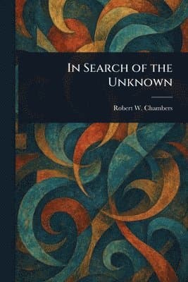 In Search of the Unknown