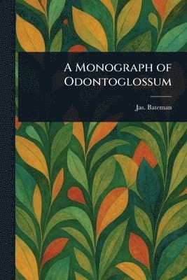 Monograph of Odontoglossum