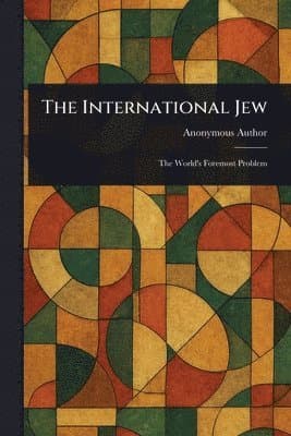 Omslag till boken International Jew av Anonymous